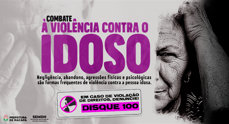 Dia Mundial de Conscientização da Violência contra a Pessoa Idosa